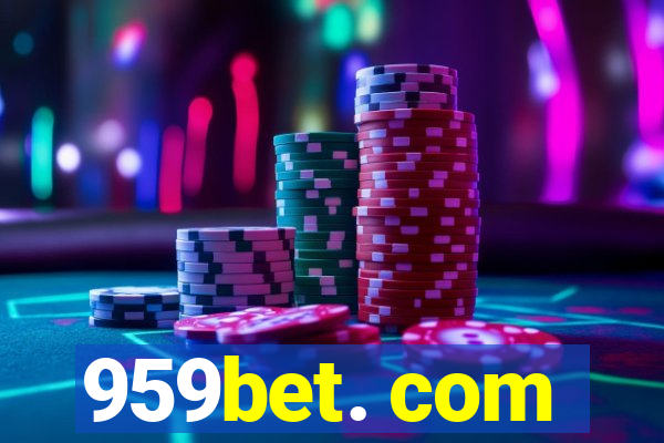 959bet. com